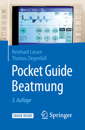 Buchcover Pocket Guide Beatmung | Reinhard Larsen | EAN 9783662596562 | ISBN 3-662-59656-3 | ISBN 978-3-662-59656-2