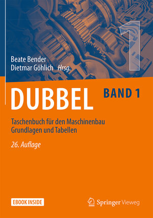 Buchcover Dubbel Taschenbuch für den Maschinenbau 1: Grundlagen und Tabellen  | EAN 9783662597101 | ISBN 3-662-59710-1 | ISBN 978-3-662-59710-1