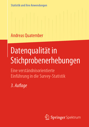 Buchcover Datenqualität in Stichprobenerhebungen | Andreas Quatember | EAN 9783662602737 | ISBN 3-662-60273-3 | ISBN 978-3-662-60273-7