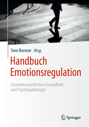 Buchcover Handbuch Emotionsregulation  | EAN 9783662602799 | ISBN 3-662-60279-2 | ISBN 978-3-662-60279-9