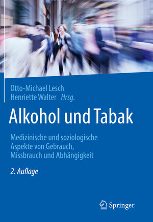 Buchcover Alkohol und Tabak  | EAN 9783662602843 | ISBN 3-662-60284-9 | ISBN 978-3-662-60284-3