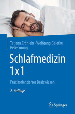 Buchcover Schlafmedizin 1x1 | Tatjana Crönlein | EAN 9783662604052 | ISBN 3-662-60405-1 | ISBN 978-3-662-60405-2