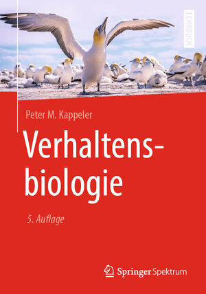 Buchcover Verhaltensbiologie | Peter M. Kappeler | EAN 9783662605455 | ISBN 3-662-60545-7 | ISBN 978-3-662-60545-5
