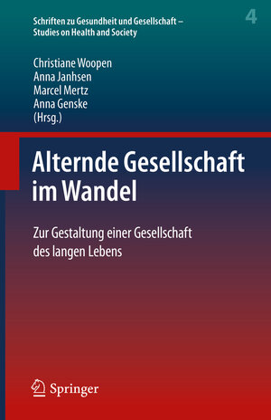 Buchcover Alternde Gesellschaft im Wandel  | EAN 9783662605868 | ISBN 3-662-60586-4 | ISBN 978-3-662-60586-8