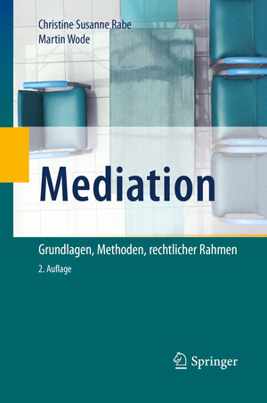 Buchcover Mediation | Christine Susanne Rabe | EAN 9783662606551 | ISBN 3-662-60655-0 | ISBN 978-3-662-60655-1
