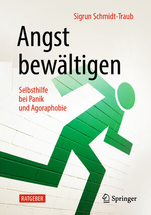 Buchcover Angst bewältigen | Sigrun Schmidt-Traub | EAN 9783662611210 | ISBN 3-662-61121-X | ISBN 978-3-662-61121-0
