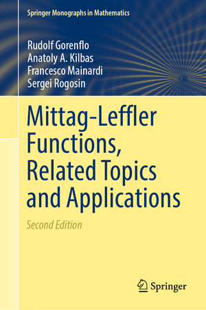 Buchcover Mittag-Leffler Functions, Related Topics and Applications | Rudolf Gorenflo | EAN 9783662615508 | ISBN 3-662-61550-9 | ISBN 978-3-662-61550-8