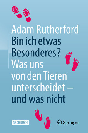 Buchcover Bin ich etwas Besonderes? | Adam Rutherford | EAN 9783662615652 | ISBN 3-662-61565-7 | ISBN 978-3-662-61565-2