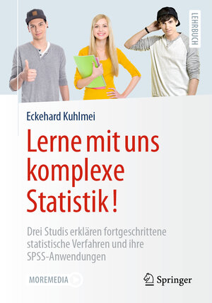 Buchcover Lerne mit uns komplexe Statistik! | Eckehard Kuhlmei | EAN 9783662617519 | ISBN 3-662-61751-X | ISBN 978-3-662-61751-9