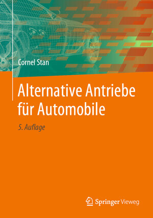 Buchcover Alternative Antriebe für Automobile | Cornel Stan | EAN 9783662617571 | ISBN 3-662-61757-9 | ISBN 978-3-662-61757-1