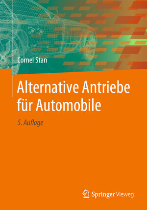 Buchcover Alternative Antriebe für Automobile | Cornel Stan | EAN 9783662617588 | ISBN 3-662-61758-7 | ISBN 978-3-662-61758-8