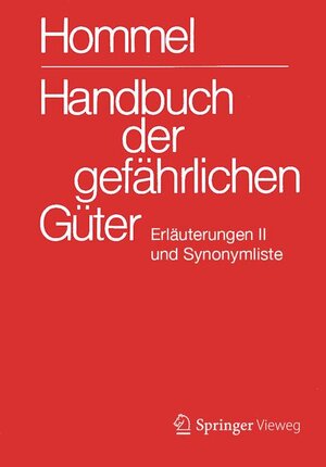 Buchcover Handbuch der gefährlichen Güter. Erläuterungen II  | EAN 9783662618462 | ISBN 3-662-61846-X | ISBN 978-3-662-61846-2