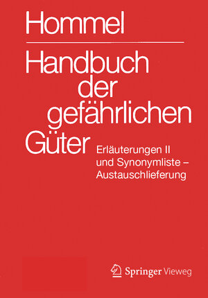 Buchcover Handbuch der gefährlichen Güter. Erläuterungen II. Austauschlieferung, Dezember 2020  | EAN 9783662618479 | ISBN 3-662-61847-8 | ISBN 978-3-662-61847-9
