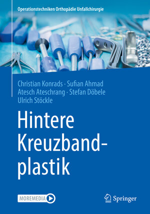 Buchcover Hintere Kreuzbandplastik | Christian Konrads | EAN 9783662619803 | ISBN 3-662-61980-6 | ISBN 978-3-662-61980-3