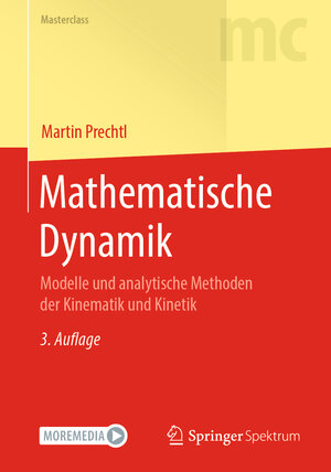 Buchcover Mathematische Dynamik | Martin Prechtl | EAN 9783662621073 | ISBN 3-662-62107-X | ISBN 978-3-662-62107-3