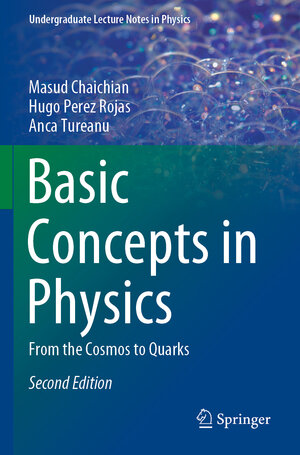 Buchcover Basic Concepts in Physics | Masud Chaichian | EAN 9783662623152 | ISBN 3-662-62315-3 | ISBN 978-3-662-62315-2