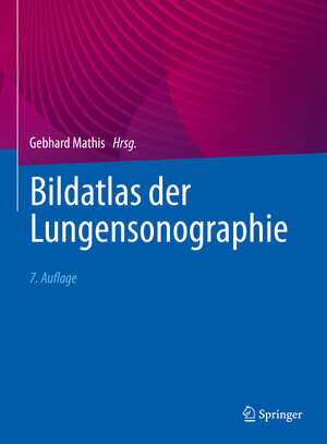 Buchcover Bildatlas der Lungensonographie  | EAN 9783662624081 | ISBN 3-662-62408-7 | ISBN 978-3-662-62408-1