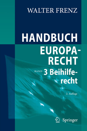 Buchcover Handbuch Europarecht | Walter Frenz | EAN 9783662625156 | ISBN 3-662-62515-6 | ISBN 978-3-662-62515-6