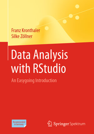 Buchcover Data Analysis with RStudio | Franz Kronthaler | EAN 9783662625170 | ISBN 3-662-62517-2 | ISBN 978-3-662-62517-0