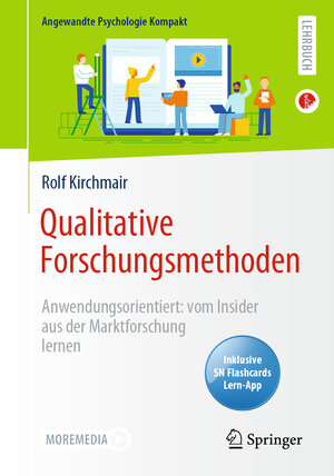 Buchcover Qualitative Forschungsmethoden | Rolf Kirchmair | EAN 9783662627600 | ISBN 3-662-62760-4 | ISBN 978-3-662-62760-0