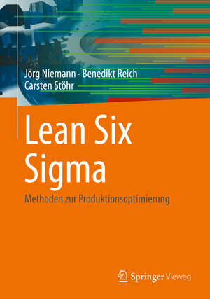 Buchcover Lean Six Sigma | Jörg Niemann | EAN 9783662630075 | ISBN 3-662-63007-9 | ISBN 978-3-662-63007-5