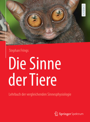 Buchcover Die Sinne der Tiere | Stephan Frings | EAN 9783662632338 | ISBN 3-662-63233-0 | ISBN 978-3-662-63233-8