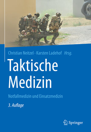 Buchcover Taktische Medizin  | EAN 9783662634523 | ISBN 3-662-63452-X | ISBN 978-3-662-63452-3