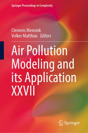 Buchcover Air Pollution Modeling and its Application XXVII  | EAN 9783662637593 | ISBN 3-662-63759-6 | ISBN 978-3-662-63759-3