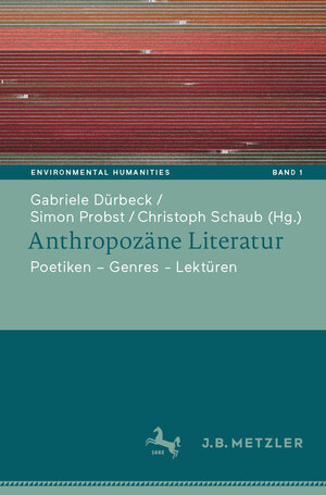 Buchcover Anthropozäne Literatur  | EAN 9783662638996 | ISBN 3-662-63899-1 | ISBN 978-3-662-63899-6