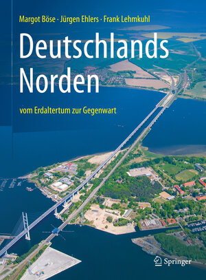 Buchcover Deutschlands Norden | Margot Böse | EAN 9783662643600 | ISBN 3-662-64360-X | ISBN 978-3-662-64360-0