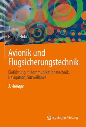 Buchcover Avionik und Flugsicherungstechnik | Holger Flühr | EAN 9783662648223 | ISBN 3-662-64822-9 | ISBN 978-3-662-64822-3