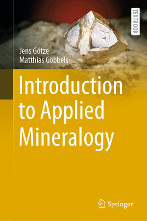 Buchcover Introduction to Applied Mineralogy | Jens Götze | EAN 9783662648674 | ISBN 3-662-64867-9 | ISBN 978-3-662-64867-4