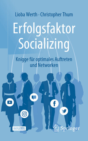 Buchcover Erfolgsfaktor Socializing | Lioba Werth | EAN 9783662648841 | ISBN 3-662-64884-9 | ISBN 978-3-662-64884-1
