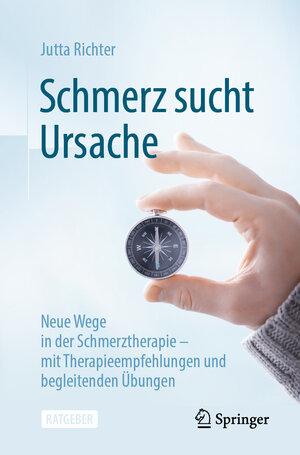 Buchcover Schmerz sucht Ursache | Jutta Richter | EAN 9783662649046 | ISBN 3-662-64904-7 | ISBN 978-3-662-64904-6