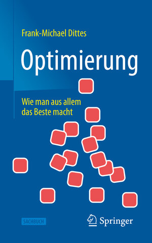 Buchcover Optimierung | Frank-Michael Dittes | EAN 9783662649053 | ISBN 3-662-64905-5 | ISBN 978-3-662-64905-3