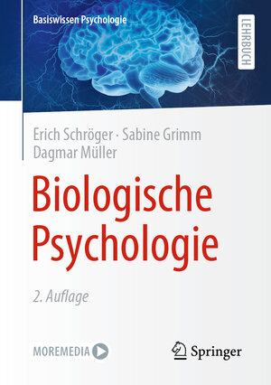 Buchcover Biologische Psychologie | Erich Schröger | EAN 9783662651780 | ISBN 3-662-65178-5 | ISBN 978-3-662-65178-0