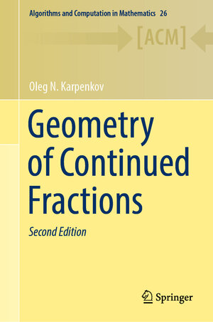 Buchcover Geometry of Continued Fractions | Oleg N. Karpenkov | EAN 9783662652770 | ISBN 3-662-65277-3 | ISBN 978-3-662-65277-0