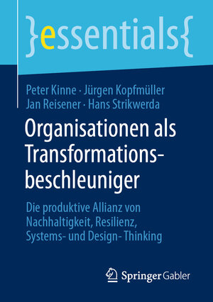 Buchcover Organisationen als Transformationsbeschleuniger | Peter Kinne | EAN 9783662655290 | ISBN 3-662-65529-2 | ISBN 978-3-662-65529-0