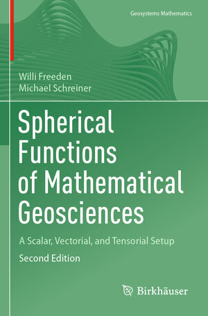Buchcover Spherical Functions of Mathematical Geosciences | Willi Freeden | EAN 9783662656945 | ISBN 3-662-65694-9 | ISBN 978-3-662-65694-5