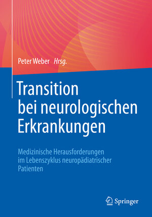 Buchcover Transition bei neurologischen Erkrankungen  | EAN 9783662657249 | ISBN 3-662-65724-4 | ISBN 978-3-662-65724-9