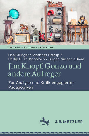 Buchcover Jim Knopf, Gonzo und andere Aufreger | Lisa Dillinger | EAN 9783662661796 | ISBN 3-662-66179-9 | ISBN 978-3-662-66179-6