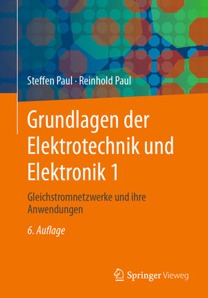 Buchcover Grundlagen der Elektrotechnik und Elektronik 1 | Steffen Paul | EAN 9783662661871 | ISBN 3-662-66187-X | ISBN 978-3-662-66187-1