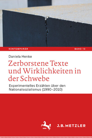 Buchcover Zerborstene Texte und Wirklichkeiten in der Schwebe | Daniela Henke | EAN 9783662663769 | ISBN 3-662-66376-7 | ISBN 978-3-662-66376-9