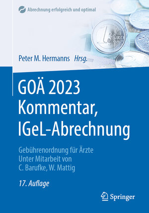 Buchcover GOÄ 2023 Kommentar, IGeL-Abrechnung  | EAN 9783662663783 | ISBN 3-662-66378-3 | ISBN 978-3-662-66378-3