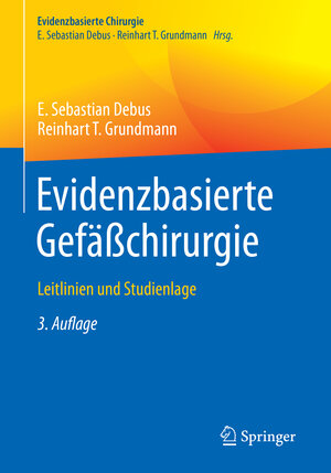 Buchcover Evidenzbasierte Gefäßchirurgie | E. Sebastian Debus | EAN 9783662664216 | ISBN 3-662-66421-6 | ISBN 978-3-662-66421-6