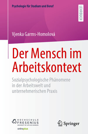 Buchcover Der Mensch im Arbeitskontext | Vjenka Garms-Homolová | EAN 9783662666593 | ISBN 3-662-66659-6 | ISBN 978-3-662-66659-3