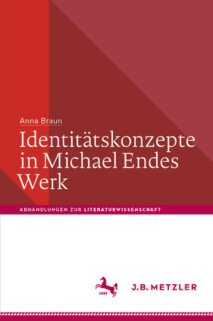 Buchcover Identitätskonzepte in Michael Endes Werk | Anna Braun | EAN 9783662666944 | ISBN 3-662-66694-4 | ISBN 978-3-662-66694-4