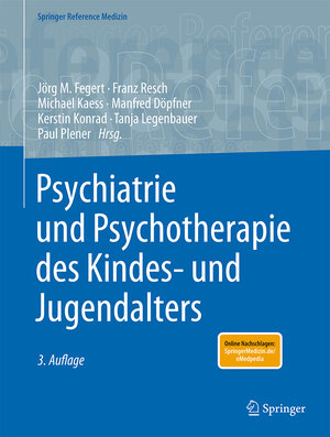Buchcover Psychiatrie und Psychotherapie des Kindes- und Jugendalters  | EAN 9783662667446 | ISBN 3-662-66744-4 | ISBN 978-3-662-66744-6