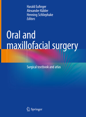 Buchcover Oral and maxillofacial surgery  | EAN 9783662668443 | ISBN 3-662-66844-0 | ISBN 978-3-662-66844-3