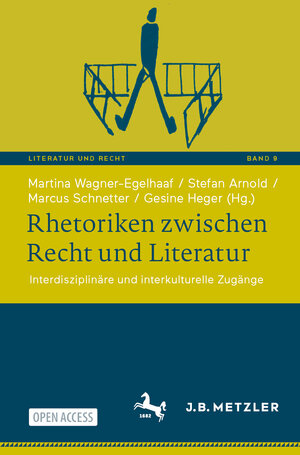 Buchcover Rhetoriken zwischen Recht und Literatur  | EAN 9783662669280 | ISBN 3-662-66928-5 | ISBN 978-3-662-66928-0